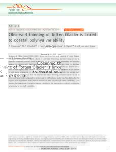 ARTICLE Received 4 Oct 2013 | Accepted 1 Nov 2013 | Published 5 Dec 2013 DOI: ncomms3857  Observed thinning of Totten Glacier is linked