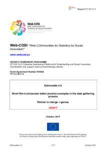 Project ICTWeb-COSI “Web COmmunities for Statistics for Social Innovation” www.webcosi.eu SEVENTH FRAMEWORK PROGRAMME
