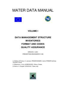 MATER DATA MANUAL  VOLUME I DATA MANAGEMENT STRUCTURE INVENTORIES FORMAT AND CODES