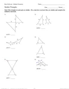 Kuta Software - Infinite Geometry  Name___________________________________ Similar Triangles