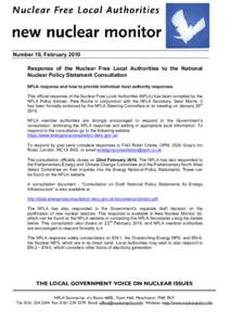.  Number 19, February 2010 Response of the Nuclear Free Local Authorities to the National Nuclear Policy Statement Consultation NFLA response and how to provide individual local authority responses