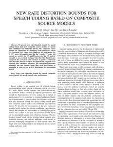 NEW RATE DISTORTION BOUNDS FOR SPEECH CODING BASED ON COMPOSITE SOURCE MODELS ∗ Department  †
