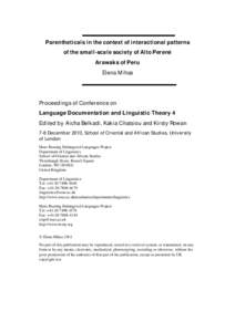 Parentheticals in the context of interactional patterns of the small-scale society of Alto Perené Arawaks of Peru Elena Mihas  Proceedings of Conference on