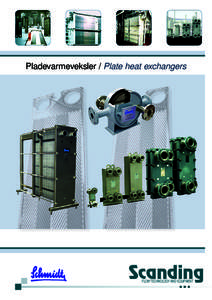 Pladevarmeveksler / Plate heat exchangers  Scanding FLOW TECHNOLOGY AND EQUIPMENT  SIGMA - Varmevekslere / SIGMA - Heat exchangers