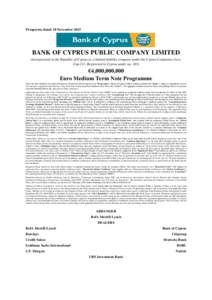 Prospectus dated 18 NovemberBANK OF CYPRUS PUBLIC COMPANY LIMITED (incorporated in the Republic of Cyprus as a limited liability company under the Cyprus Companies Law, Cap.113, Registered in Cyprus under no. 165)