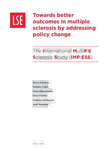 Towards better outcomes in multiple sclerosis by addressing policy change The International MultiPlE Sclerosis Study (IMPrESS)