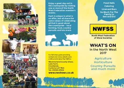 Enjoy a great day out in the countryside by visiting one or more of the North West Federation member’s events. Each is unique in what is