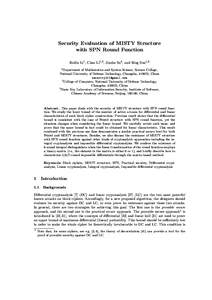Security Evaluation of MISTY Structure with SPN Round Function Ruilin Li1 , Chao Li1,2 , Jinshu Su2 , and Bing Sun1,3 1  Department of Mathematics and System Science, Science College,