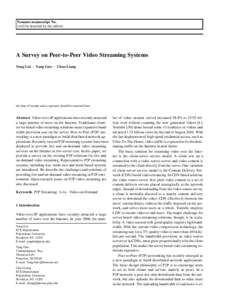 Noname manuscript No. (will be inserted by the editor) A Survey on Peer-to-Peer Video Streaming Systems Yong Liu · Yang Guo · Chao Liang