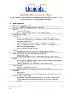 Article Checklist for Elements Editors For EACH thematic article in your issue of Elements, please confirm the following items. Refer to the Guest Editor and Author guidelines for more details. ITEMS/CONTENT Title – sh
