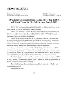 NEWS RELEASE Embargoed for Release: Tuesday, December 13, 2011, 9:30 a.m. For More Information: Gene Russianoff