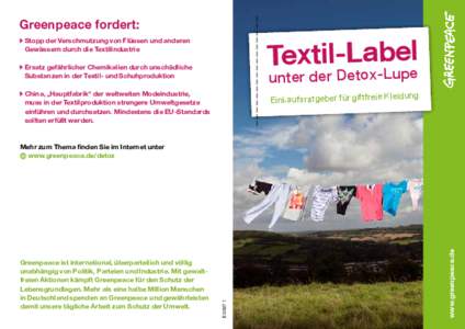 Greenpeace fordert:  Textil-LabLuepel Stopp der Verschmutzung von Flüssen und anderen 	 Gewässern durch die Textilindustrie