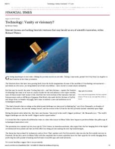 Technology: Vanity or visionary? - FT.com By continuing to use this site you consent to the use of cookies on your device as described in our cookie policy unless you have disabled them. You can change your cook