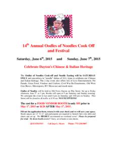 14th Annual Oodles of Noodles Cook Off and Festival Saturday, June 6th, 2015 and