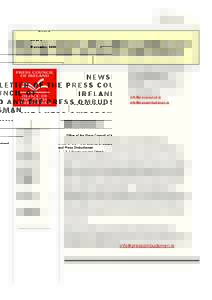Issue 1 N o v e m b e rNEWSLETTER OF THE PRESS COUNCIL OF IRELAND AND THE PRESS OMBUDSMAN Office of the Press Council of Ireland