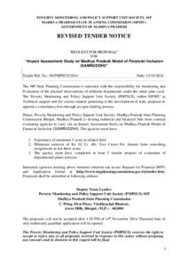 POVERTY MONITORING AND POLICY SUPPORT UNIT SOCIETY, MP MADHYA PRADESH STATE PLANNING COMMISSION (MPSPC) GOVERNMENT OF MADHYA PRADESH REVISED TENDER NOTICE “REQUEST FOR PROPOSAL”