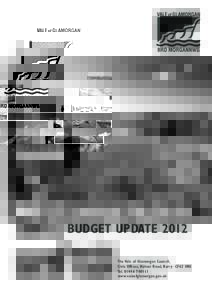 Cosmeston  Council Tax News BUDGET UPDATE 2012 The Vale of Glamorgan Council, Civic Offices, Holton Road, Barry CF63 4RU