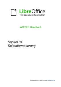 WRITER Handbuch  Kapitel 04 Seitenformatierung  Dokumentationen zu LibreOffice unter de.libreoffice.org