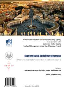 Varazdin Development and Entrepreneurship Agency in cooperation with University North, Croatia Faculty of Management University of Warsaw, Poland  Economic and Social Development