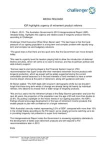 Media release - IGR highlights urgency of retirement product reforms