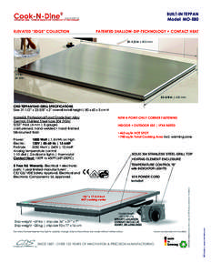 BUILT-IN TEPPAN Model MO-E80 ELEVATED “EDGE” COLLECTION PATENTED SHALLOW-DIP-TECHNOLOGY + CONTACT HEATin | 800 mm