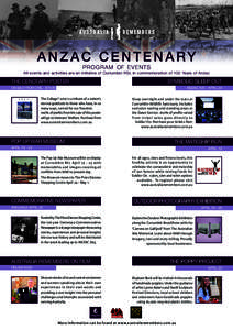 A N Z A C C E N T E N A RY program of events All events and activities are an initiative of Currumbin RSL in commemoration of 100 Years of Anzac  THE CENOTAPH POSTER