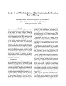 Forgive Us our SYNs: Technical and Ethical Considerations for Measuring Internet Filtering Jedidiah R. Crandall1 , Masashi Crete-Nishihata2 , and Jeffrey Knockel1,2 1  Dept. of Computer Science, University of New Mexico