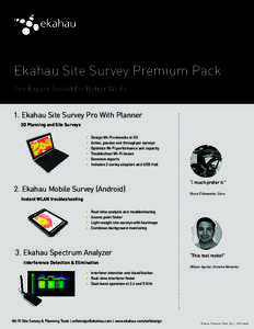 Ekahau Site Survey Premium Pack 1. Ekahau Site Survey Pro With Planner 3D Planning and Site Surveys   