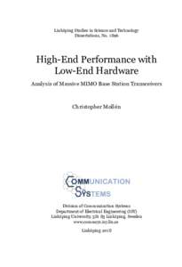 High-End Performance with Low-End Hardware: Analysis of Massive MIMO Base Station Transceivers