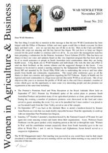 WAB NEWSLETTER November 2013 Issue No. 212 Dear WAB Members, The first thing I would like to mention in this message is that the new WAB Constitution has been
