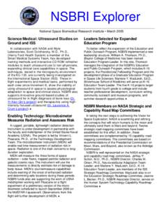 NSBRI Explorer National Space Biomedical Research Institute • March 2005 Science/Medical: Ultrasound Studies on Ground and ISS