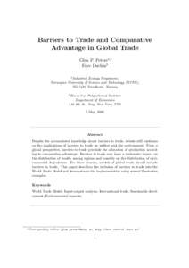 Barriers to Trade and Comparative Advantage in Global Trade Glen P. Petersa,∗ Faye Duchinb a Industrial