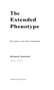 The Extended Phenotype The Gene as the Unit of Selection  Richard D a w k i n s