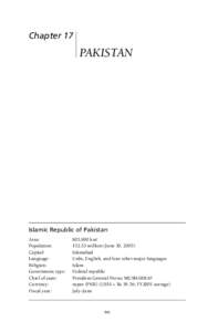 Chapter 17  PAKISTAN Islamic Republic of Pakistan Area: