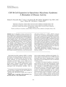 Movement Disorders Vol. 19, No. 7, 2004, pp. 770 –777 © 2004 Movement Disorder Society CSF B-Cell Expansion in Opsoclonus–Myoclonus Syndrome: A Biomarker of Disease Activity