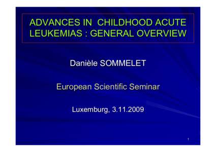Daniele Sommelet Leukemias_Luxembourg_031109.ppt