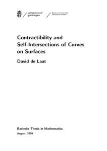 Contractibility and Self-Intersections of Curves on Surfaces David de Laat  Bachelor Thesis in Mathematics