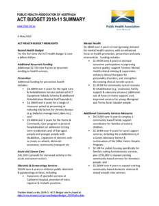 PUBLIC HEALTH ASSOCIATION OF AUSTRALIA  ACT BUDGETSUMMARY www.phaa.net.au BRIEF 6 May 2010