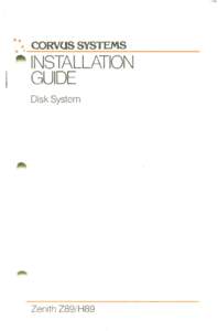 *** CORVUS SYSTEMS * *---------- INSTALLATION GUIDE Disk System