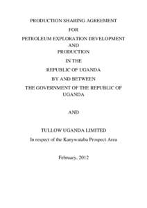 PRODUCTION SHARING AGREEMENT FOR PETROLEUM EXPLORATION DEVELOPMENT AND PRODUCTION IN THE