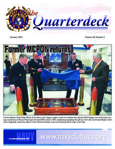 Summer[removed]Volume 68 Number 2 Former Master Chief Petty Officer of the Navy John Hagen (right) unveils his shadow box aboard USS Hopper recruit barracks during a ceremony at Recruit Training Command (RTC) April 5. RTC 