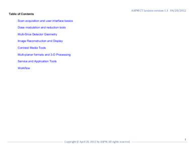 Table of Contents Scan acquisition and user interface basics AAPM CT Lexicon versionDose modulation and reduction tools