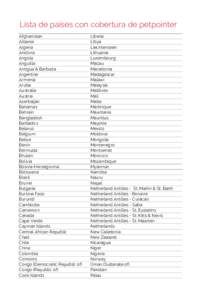 Lista de países con cobertura de petpointer Afghanistan Albania Algeria Andorra Angola