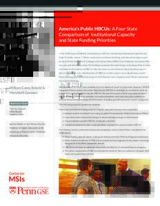 America’s Public HBCUs: A Four State Comparison of Institutional Capacity and State Funding Priorities In his 2008 report entitled, Contemporary HBCUs: Considering Institutional Capacity and State Priorities, James T. 