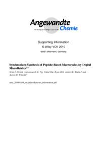 Supporting Information  Wiley-VCHWeinheim, Germany Synchronized Synthesis of Peptide-Based Macrocycles by Digital Microfluidics**