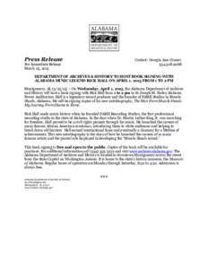 Press Release  Contact: Georgia Ann Conner[removed]For Immediate Release