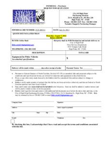 INFORMAL – Purchases REQUEST FOR QUOTATION City Of High Point Purchasing Division 211 S. Hamilton St., PO Box 230 High Point, NC 27260
