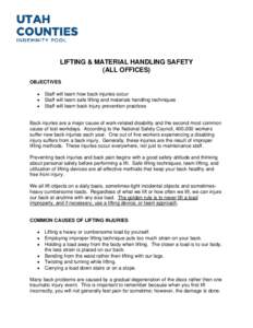 LIFTING & MATERIAL HANDLING SAFETY (ALL OFFICES) OBJECTIVES • • •