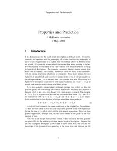 Properties and Prediction.nb  F R O N T M A TT E R Properties and Prediction J. McKenzie Alexander