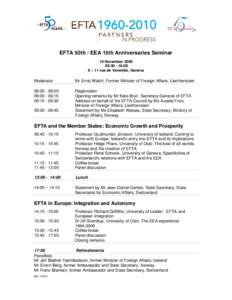 EFTA 15th/50th Anniversary Event, 10 November 2009